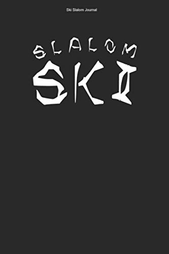 Ski Slalom Journal: 100 Pages | Dot Grid Interior...