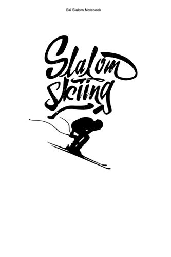 Ski Slalom Notebook: 100 Pages | Dot Grid Interior...
