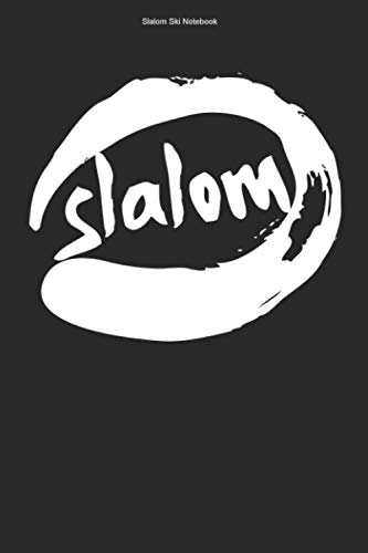 Slalom Ski Notebook: 100 Pages | Lined Interior |...