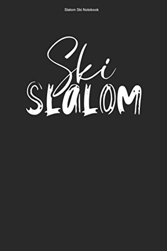 Slalom Ski Notebook: 100 Pages | Dot Grid Interior...