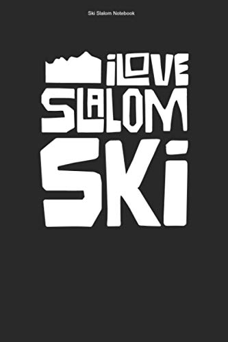 Ski Slalom Notebook: 100 Pages | Lined Interior |...