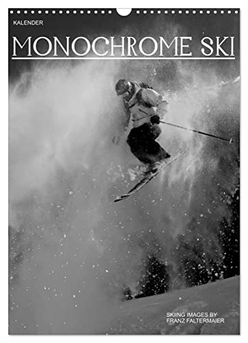 Monochrome Ski (Wandkalender 2023 DIN A3 hoch),...