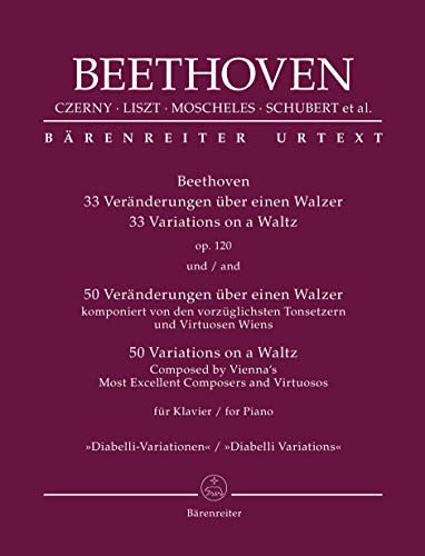 Beethoven: 33 Veränderungen über einen Walzer...