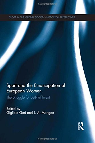 Sport and the Emancipation of European Women: The...