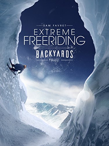 Extreme Freeriding: Backyards Project