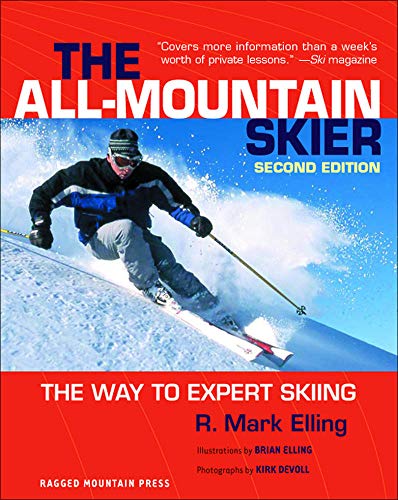 All-Mountain Skier: The Way to Expert Skiing