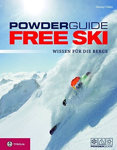 Powderguide Free Ski: Wissen für die Berge