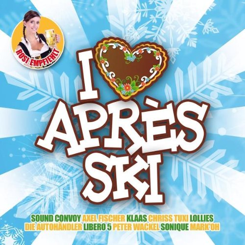 I Love Apres Ski 2010
